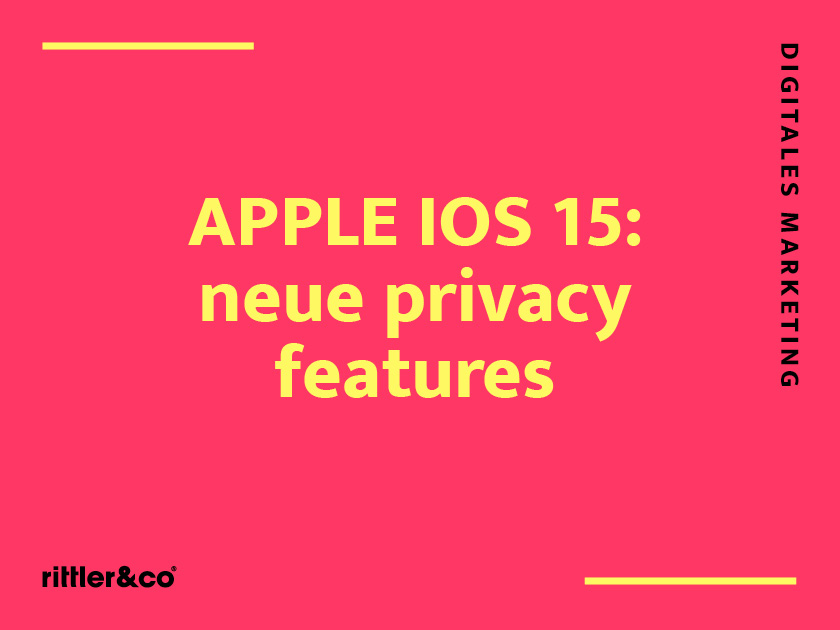 Grafikdesign für Rittler und Co für digitales Marketing mit rosa Hintergrund und mit dem Text über die neuen Datenschutzfunktionen des iPhone 15