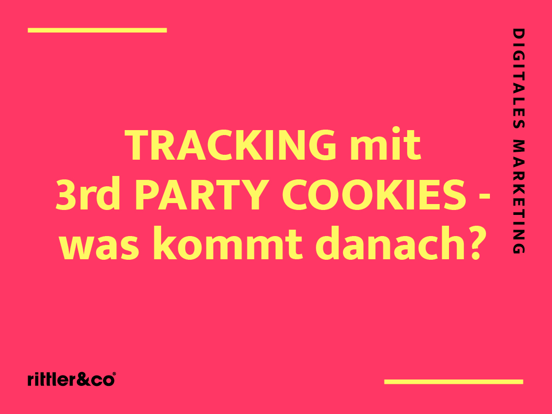 grafikdesign für digitales marketing, Rittler und Co, tracking mit 3rd party cookies 02